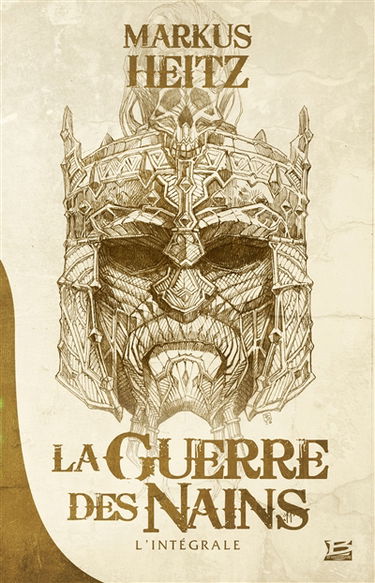 La guerre des nains : l'intégrale