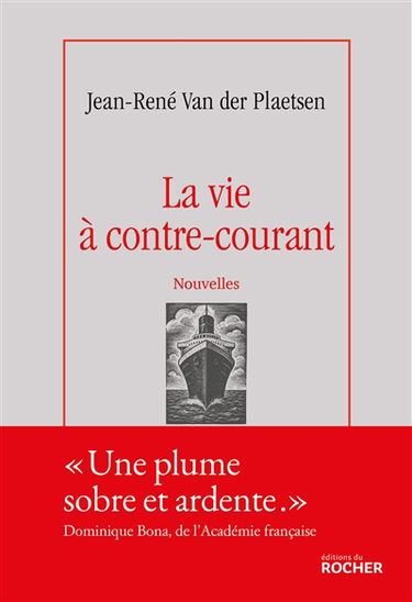 La vie à contre-courant