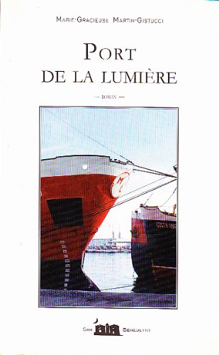 Port de la lumière