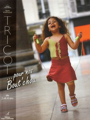 Tricot... pour nos bout'chou