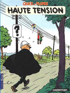 Quick et Flupke. Vol. 3. Haute tension