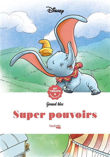 Super pouvoirs : 45 coloriages anti-stress