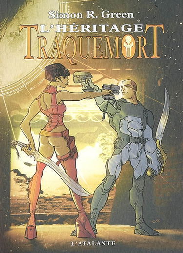 Traquemort. Vol. 6. L'héritage : sixième époque de la geste d'Owen Traquemort