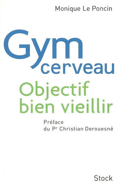 Gym cerveau : objectif bien vieillir