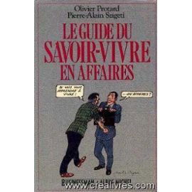 Le Guide du savoir-vivre en affaires