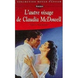 Couverture de L'autre visage de Claudia McDowell (Collection Rouge passion) par Gina Ferris Wilkins