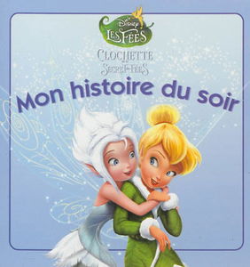 Clochette et le secret des fées