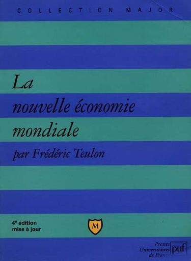 La nouvelle économie mondiale