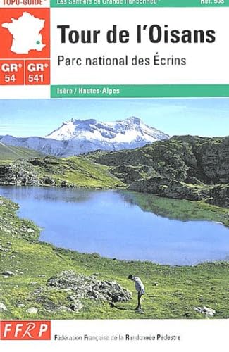 Tour de l'Oisans GR 54/541