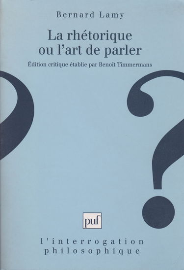 La rhétorique ou L'art de parler