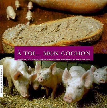 A toi mon cochon