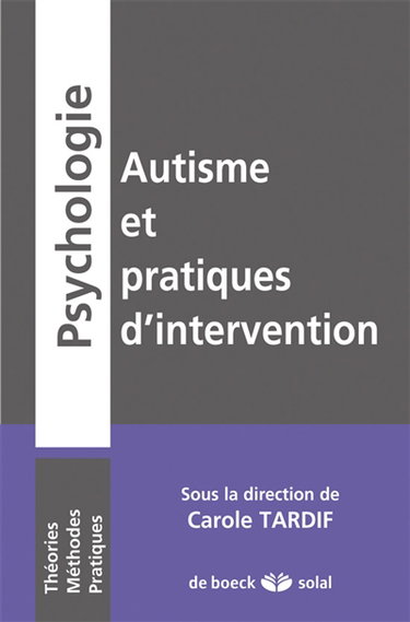 Autisme et pratiques d'intervention