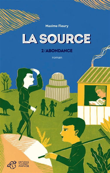 La source. Vol. 2. Abondance