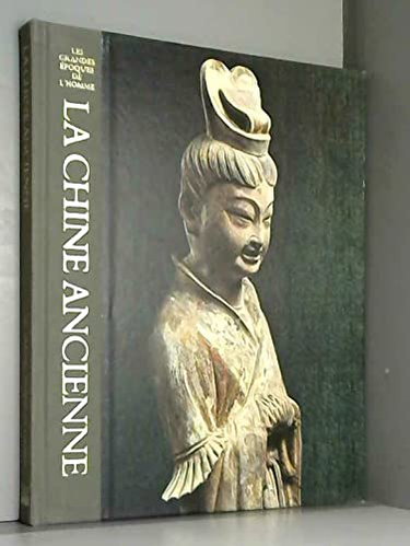 Couverture de La chine ancienne