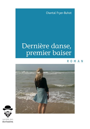 Dernière danse, premier baiser