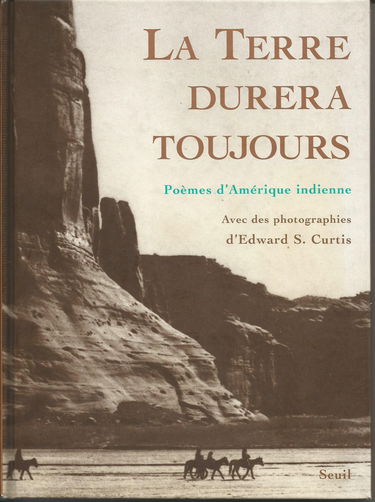 La Terre durera toujours : poèmes d'Amérique indienne