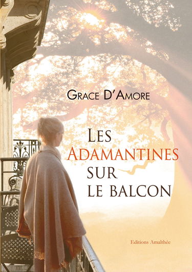 Les adamantines sur le balcon