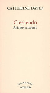 Crescendo : avis aux amateurs