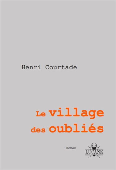 Le village des oubliés