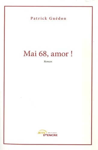 Couverture de Mai 68, amor !