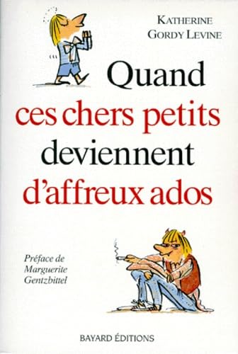 Quand ces chers petits deviennent d'affreux ados