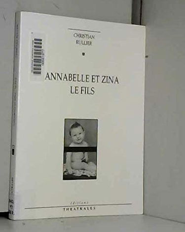 Annabelle et Zina. Le fils