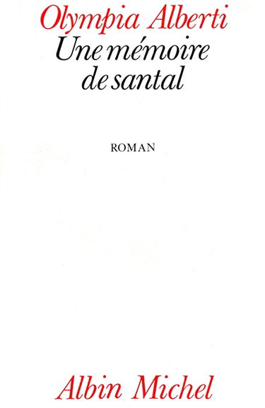 Une Mémoire de santal
