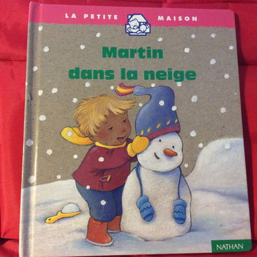 Martin dans la neige n.e collection la petite maison