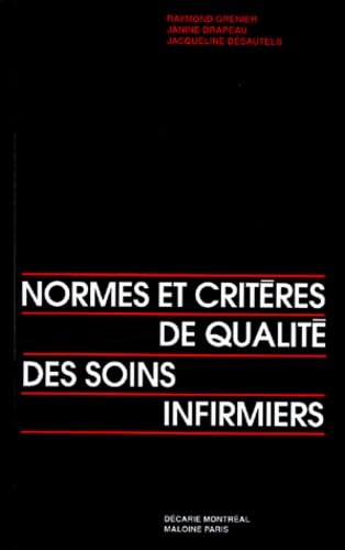 Normes Et Criteres De Qualite Des Soins Infirmiers