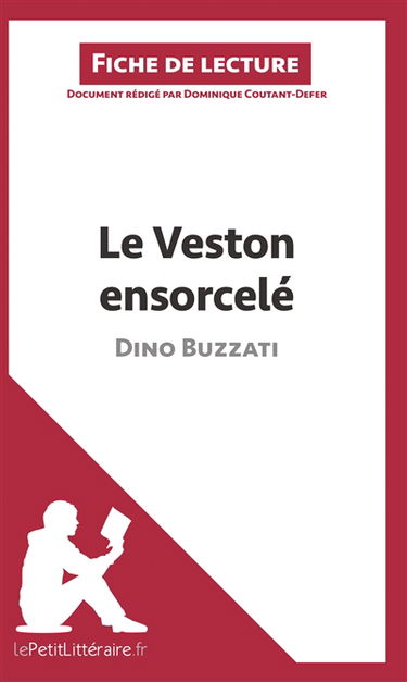Le Veston ensorcelé de Dino Buzzati (Fiche de lecture) : Résumé complet et analyse détaillée de l'oeuvre
