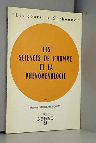 Les Sciences de l'homme et la phénoménologie