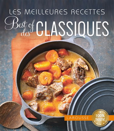 Les meilleures recettes best of des classiques