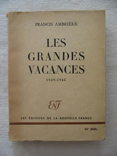 Les grandes vacances