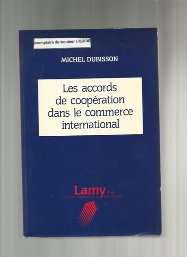 Les Accords de coopération dans le commerce international