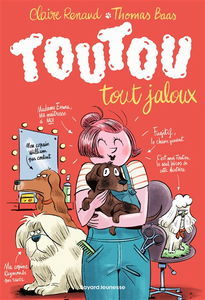 Toutou. Vol. 2. Toutou tout jaloux