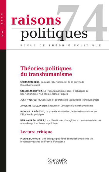 Raisons politiques, n° 74. Théories politiques du transhumanisme