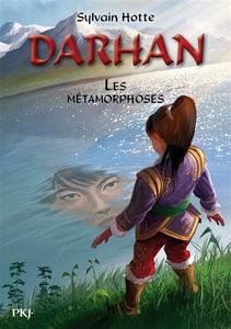 Darhan. Vol. 5. Les métamorphoses