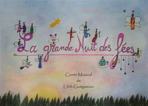La Grande Nuit des Fees : Conte Musical
