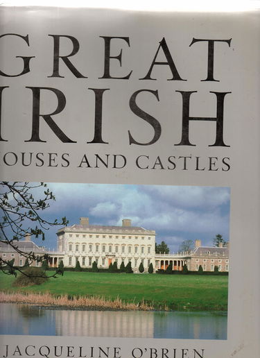 Great Irish Houses and Castles