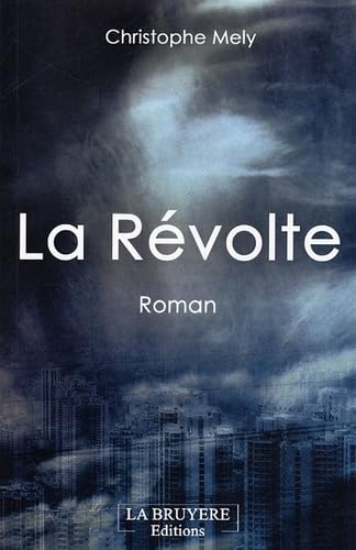 LA REVOLTE