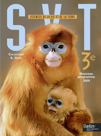 SVT sciences de la vie et de la Terre 3e : nouveau programme 2009