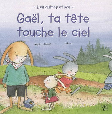 Gaël, ta tête touche le ciel