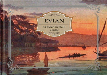 Couverture de Evian, si Evian m'était contée