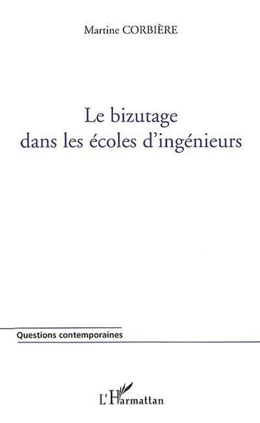 Le bizutage dans les écoles d'ingénieurs