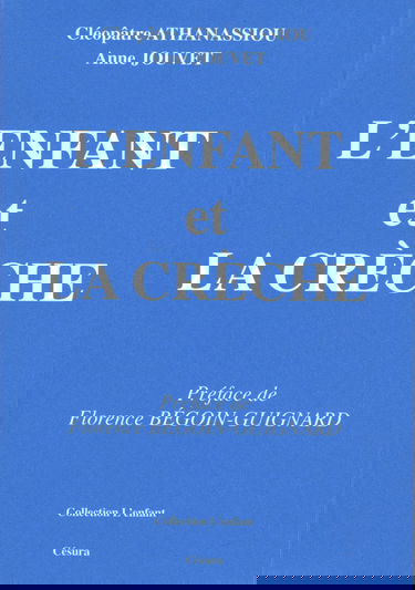 L'enfant et la crèche