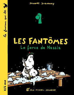 La farce de Nessie : les fantômes