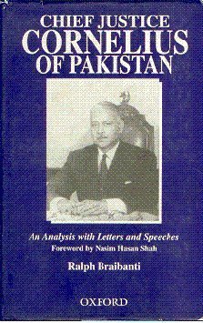 Couverture de Chief Justice Cornelius of Pakistan: An Analysis With Letters and Speeches