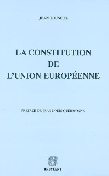 La Constitution de l'Union européenne