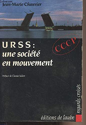 URSS : une société en mouvement