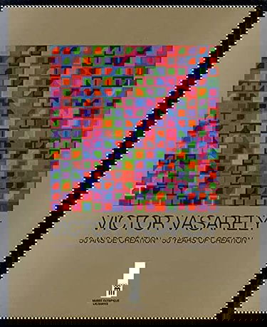 Victor vasarely 50 ans de creation 50 yeras of creation